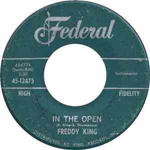 Freddie King - In The Open / I'm On My Way To Atlanta download mp3