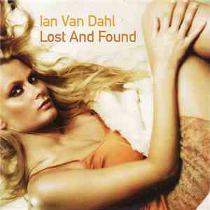 Ian Van Dahl - Lost And Found download mp3