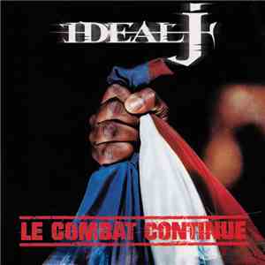 Ideal J - Le Combat Continue download mp3