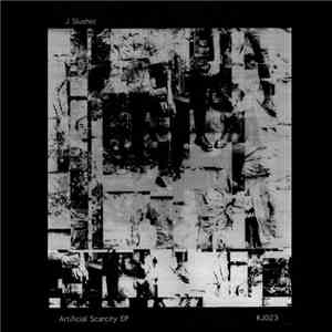 J Slusher - Artificial Scarcity EP download mp3