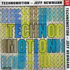 Jeff Newmann - Technomotion download mp3