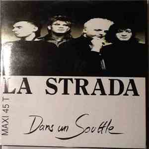 La Strada  - Dans Un Souffle download mp3