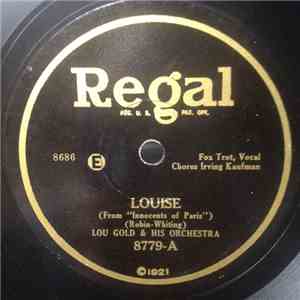Lou Gold & His Orchestra / Jack Blue's Texans - Louise / Huggable Kissable You mp3 download