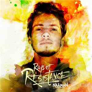 Naâman - Rays Of Resistance download mp3