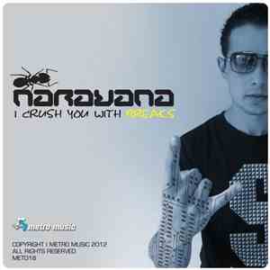 Narayana - I Crush You With Breaks download mp3