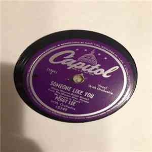 Peggy Lee - Someone Like You / You Was download mp3