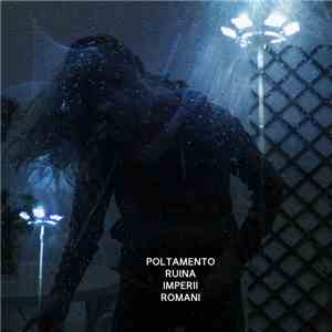Poltamento - Ruina Imperii Romani download mp3
