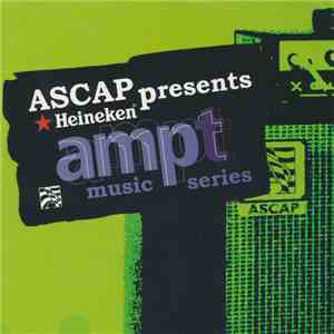 Various - Ascap Presents... Heineken Ampt Music Series 3 download mp3