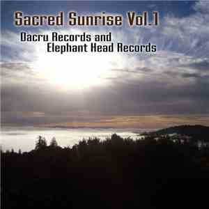 Various - Sacred Sunrise Vol.1 download mp3