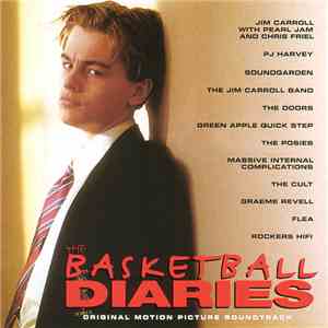 Various - The Basketball Diaries (Original Motion Picture Soundtrack) download mp3
