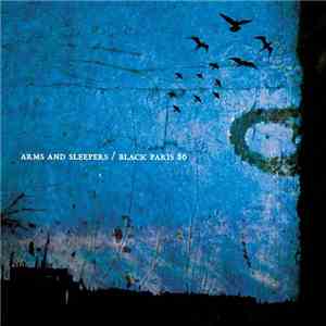 Arms And Sleepers - Black Paris 86 download mp3