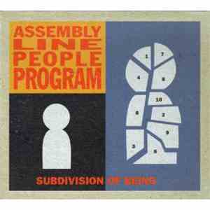 Assembly Line People Program - Subdivision Of Being download mp3