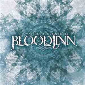Bloodjinn - This Machine Runs On Empty download mp3
