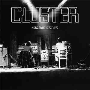 Cluster - Konzerte 1972/1977 download mp3