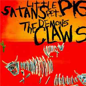 Demon's Claws - Satan's Little Pet Pig download mp3