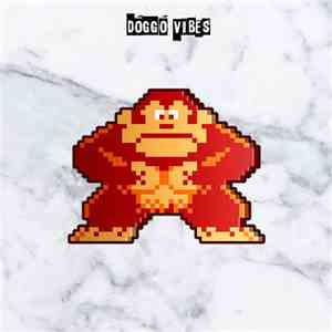 Doggo Vibes - Donkey Kong download mp3