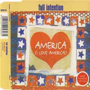 Full Intention - America (I Love America) (Special International Remix Pack) mp3 download