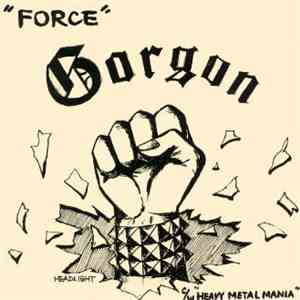 Gorgon  - Force / Heavy Metal Mania mp3 download