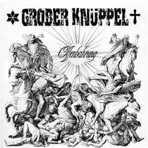 Grober Knüppel - Offenbahrung download mp3