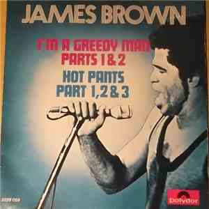 James Brown - I'm A Greedy Man download mp3
