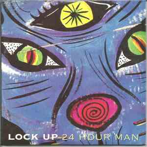 Lock Up  - 24 Hour Man download mp3