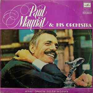 Paul Mauriat And His Orchestra - Играет Оркестр Поля Мориа download mp3