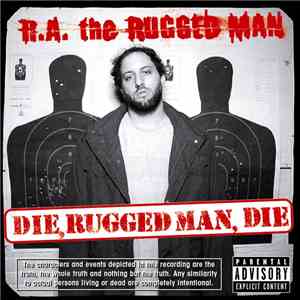R.A. The Rugged Man - Die, Rugged Man, Die download mp3