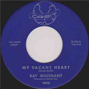 Ray Whisnant - My Vacant Heart / I'm A Fool Over You download mp3