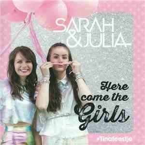 Sarah & Julia - Here Come The Girls download mp3