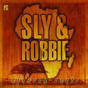 Sly & Robbie - African Roots download mp3