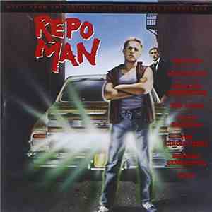 Various - Repo Man (Music From The Original Motion Picture Soundtrack) download mp3