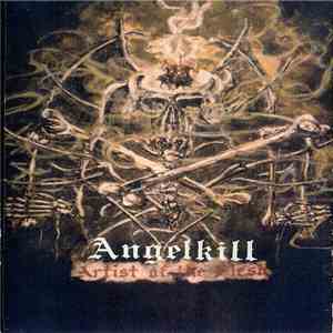 Angelkill - Artist Of The Flesh download mp3