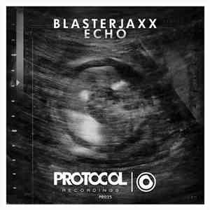 Blasterjaxx - Echo download mp3