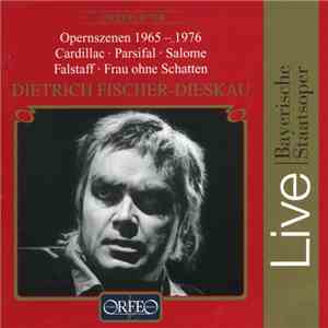 Dietrich Fischer-Dieskau - Opernszenen 1965 - 1976 download mp3