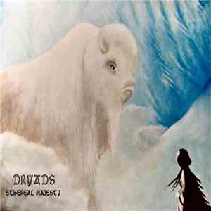 Dryads - Ethereal Majesty download mp3