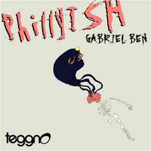 Gabriel Ben - PhillyISH download mp3