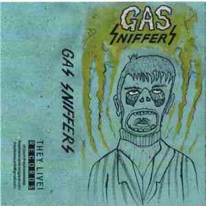 Gas Sniffers - Gas Sniffers download mp3