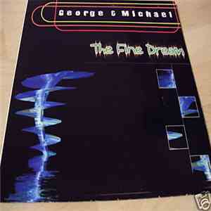 George & Michael  - The Fine Dream download mp3