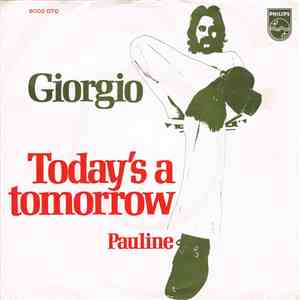 Giorgio - Today's A Tomorrow download mp3