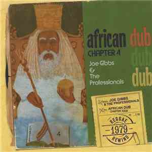 Joe Gibbs & The Professionals - African Dub Chapter 4 download mp3