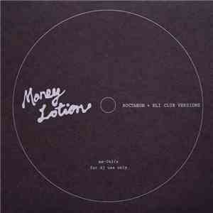 Roctakon x Eli - Money Lotion Vol. 7 - Club Versions download mp3