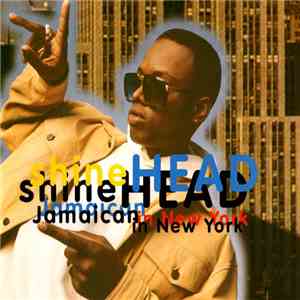 Shinehead - Jamaican In New York download mp3