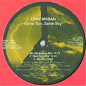 Tony Moran - Same Sun, Same Sky download mp3