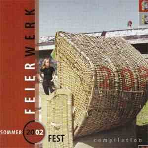 Various - Feierwerk Sommerfest 2002 download mp3