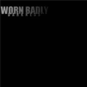 Worn Badly - Darkness mp3 download