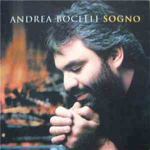 Andrea Bocelli - Sogno download mp3