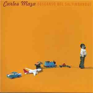 Carlos Maza - Descanso Del Saltimbanqui download mp3