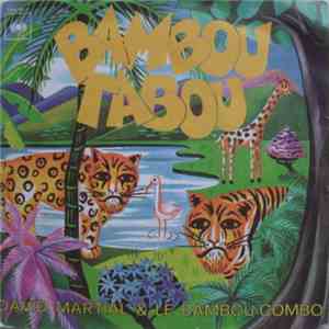David Martial & Bambou-Combo - Bambou Tabou download mp3