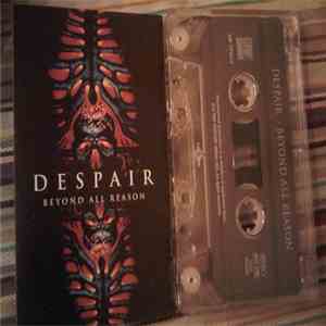 Despair - Beyond All Reason download mp3