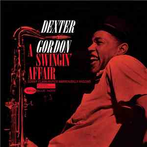 Dexter Gordon - A Swingin' Affair download mp3